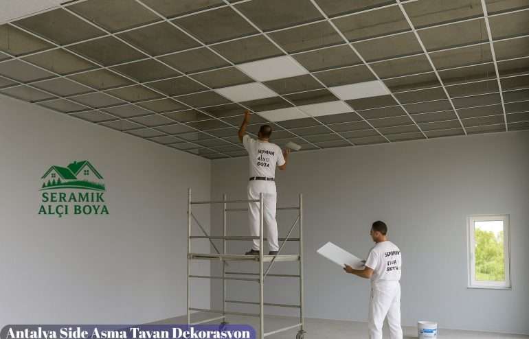 Antalya Side Asma Tavan Montajı – Profesyonel Uygulama